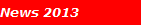 News 2013